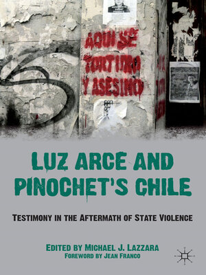 cover image of Luz Arce and Pinochet's Chile